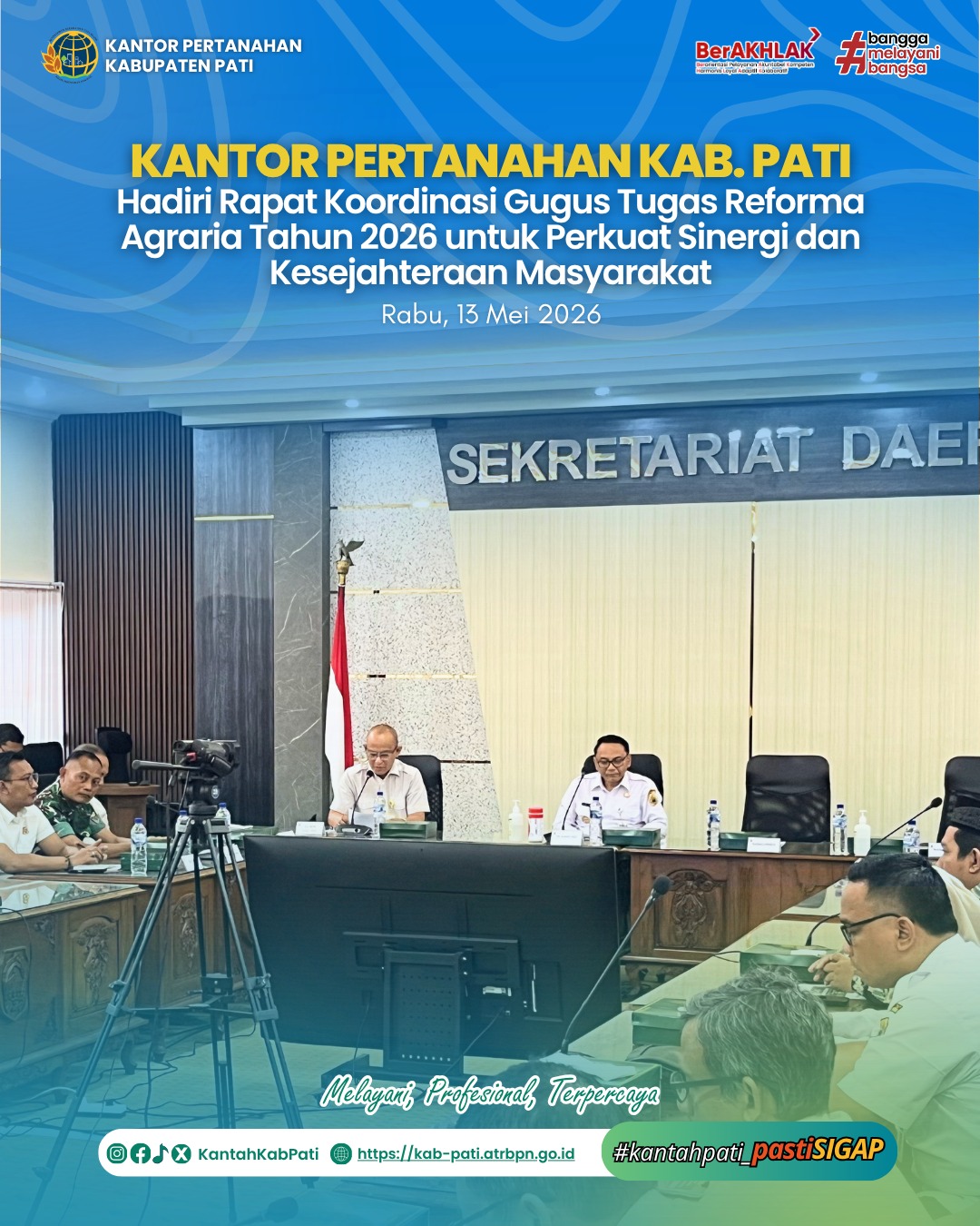 Kantor Pertanahan Kabupaten Pati melalui Seksi Penataan dan Pemberdayaan menghadiri kegiatan Rapat Koordinasi Gugus Tugas Reforma Agraria (GTRA) Kabupaten Pati Tahun Anggaran 2026, yang diselenggarakan pada Rabu (13/05/2026) di Ruang Rapat Kembang Joyo, Sekretariat Daerah Kabupaten Pati.