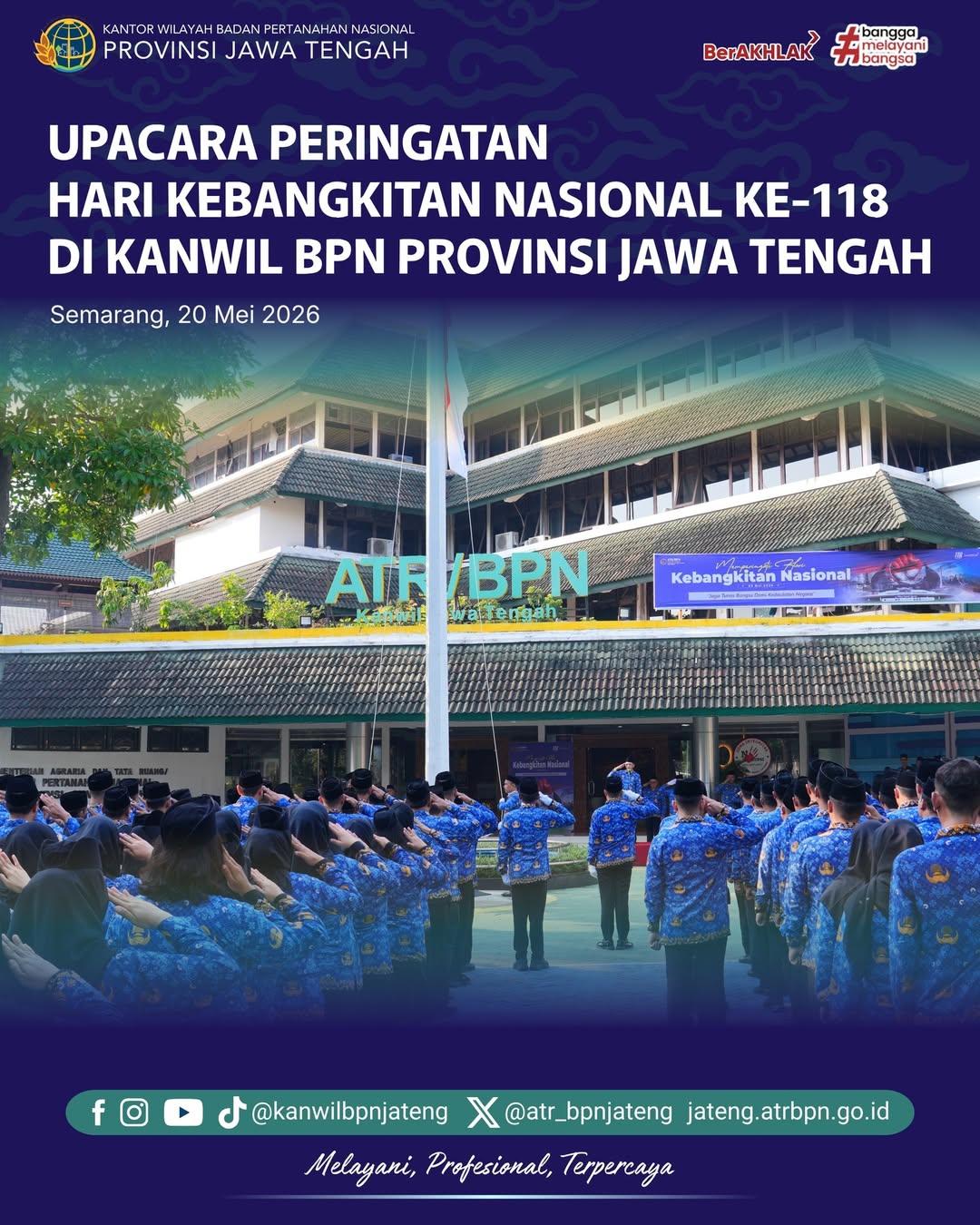 Upacara Peringatan Hari Kebangkitan Nasional Ke-118 di Kanwil BPN Provinsi Jawa Tengah