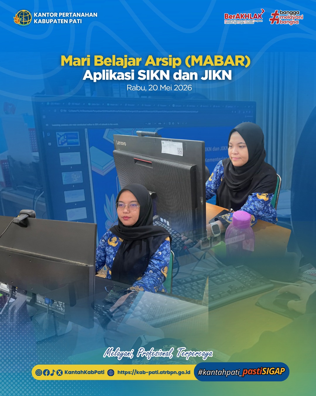 Kantor Pertanahan Kabupaten Pati mengikuti kegiatan Mari Belajar Arsip (MABAR) Episode 70 yang dilaksanakan secara daring dengan mengusung tema “Aplikasi SIKN dan JIKN”
