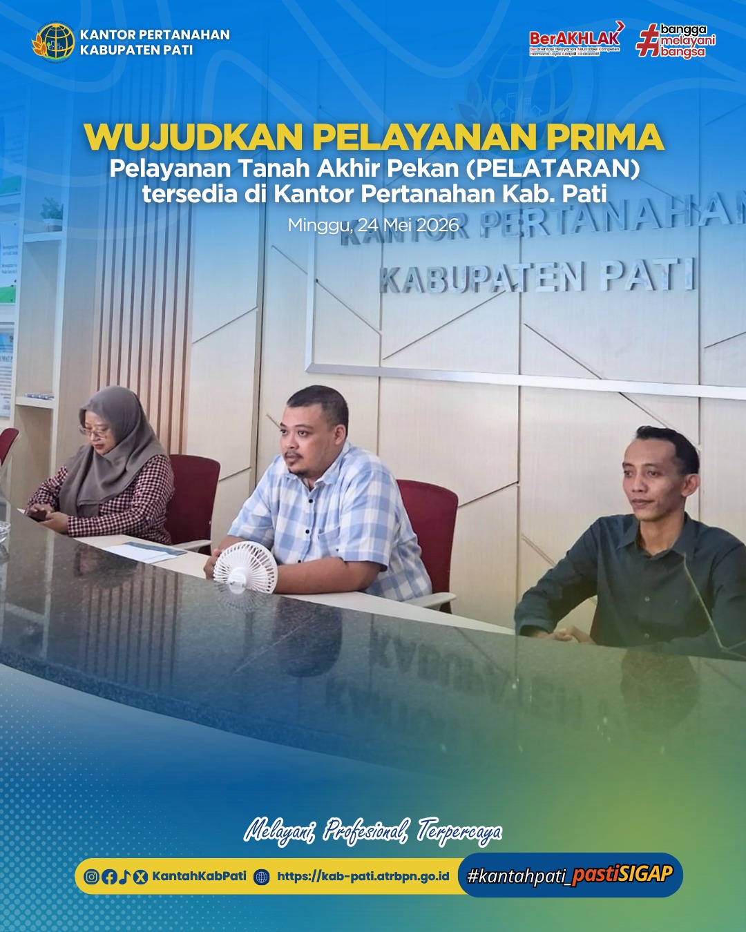 Kantor Pertanahan Kabupaten Pati kembali menghadirkan inovasi pelayanan publik melalui program PELATARAN
