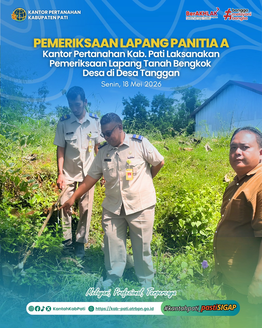 Pemeriksaan Lapang Panitia A Kantor Pertanahan Kabupaten Pati di Lapang Tanah Bengkok Desa di Desa Tranggan