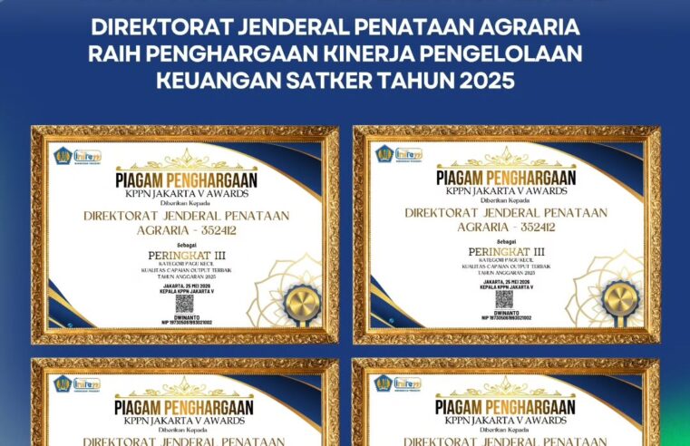 Ditjen Penataan Agraria Raih Empat Penghargaan pada KPPN V Awards Tahun 2025