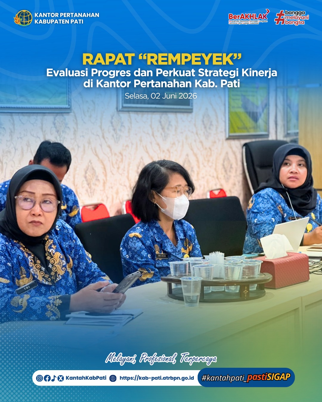 Kantor Pertanahan Kabupaten Pati menggelar Rapat Evaluasi Mingguan Pekerjaan Rutin dan Proyek (REMPEYEK)