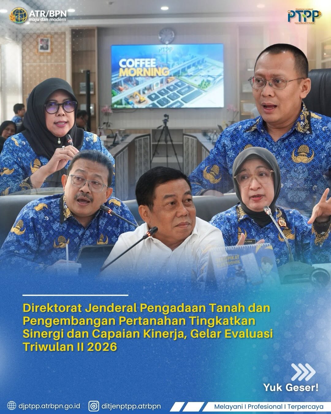 Tingkatkan Sinergi dan Capaian Kinerja, Ditjen PTPP Kementerian ATR/BPN Gelar Evaluasi Triwulan II 2026
