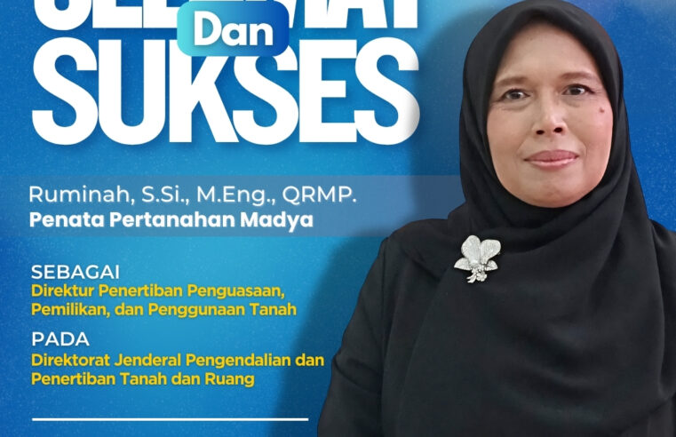 Segenap jajaran Ditjen PTPP mengucapkan “Selamat dan sukses” atas dilantiknya: