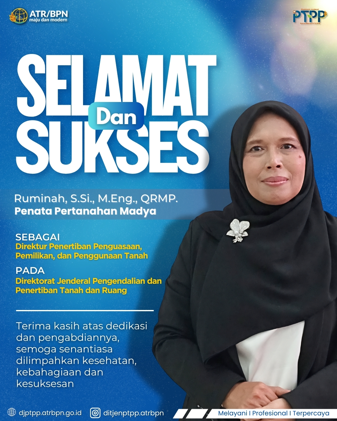Segenap jajaran Ditjen PTPP mengucapkan “Selamat dan sukses” atas dilantiknya: