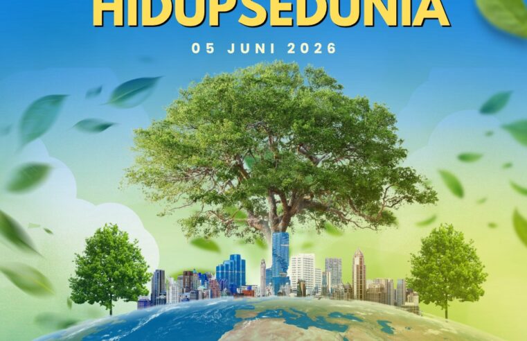 🌍 Selamat Hari Lingkungan Hidup Sedunia 2026 🌱