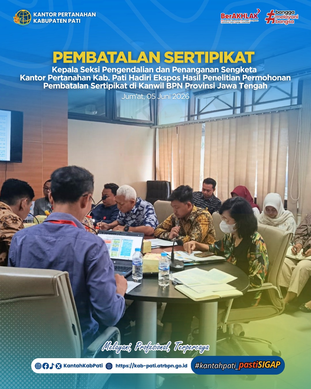 Kepala Seksi Pengendalian dan Penanganan Sengketa Kantor Pertanahan Kabupaten Pati Hadiri Ekspos Hasil Penelitian Permohonan Pembatalan Sertipikat di Kanwil BPN Provinsi Jawa Tengah