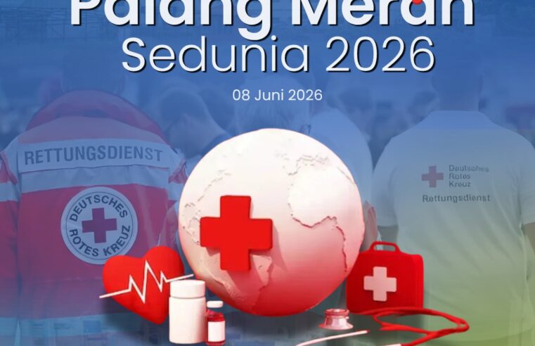 ❤️🌍 SELAMAT HARI PALANG MERAH SEDUNIA 2026 🌍❤️
