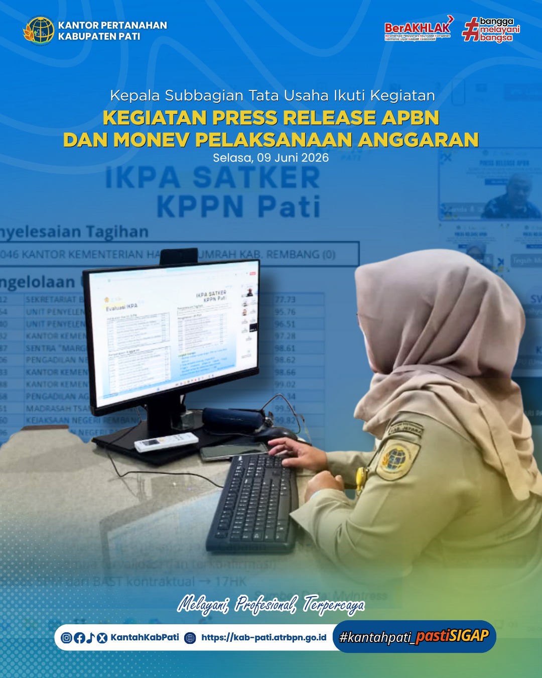 Kepala Subbagian Tata Usaha Kantor Pertanahan Kabupaten Pati Ikuti Kegiatan Press Release APBN dan Monitoring Evaluasi Pelaksanaan Anggaran