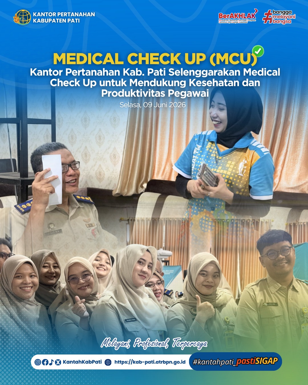 Kantor Pertanahan Kabupaten Pati bekerja sama dengan Rumah Sakit Keluarga Sehat Hospital Pati menyelenggarakan kegiatan Medical Check Up (MCU) bagi pegawai