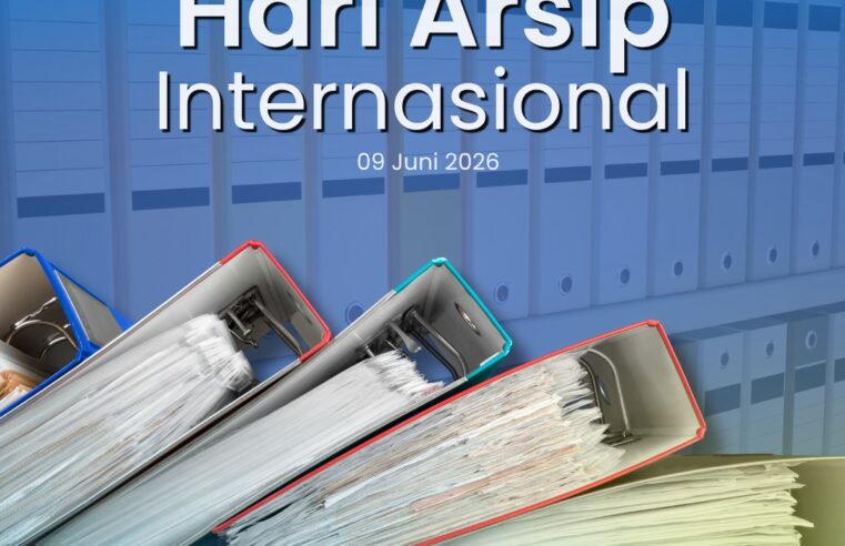 📚 Selamat Memperingati Hari Arsip Internasional 2026