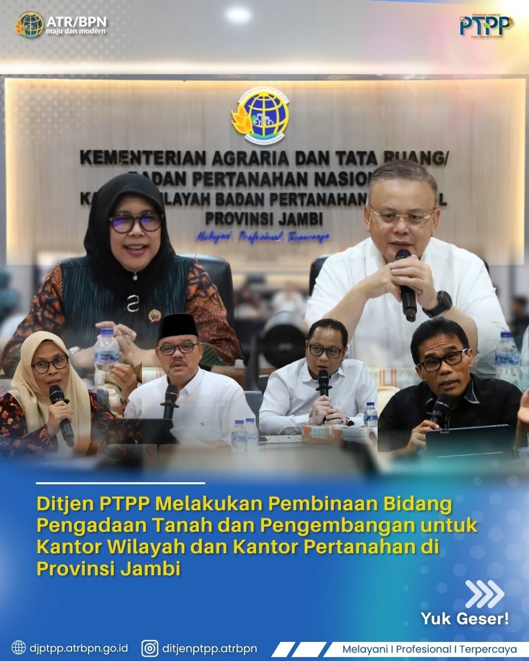 Ditjen PTPP Melakukan Pembinaan Bidang Pengadaan Tanah dan Pengembangan untuk Kantor Wilayah dan Kantor Pertanahan di Provinsi Jambi