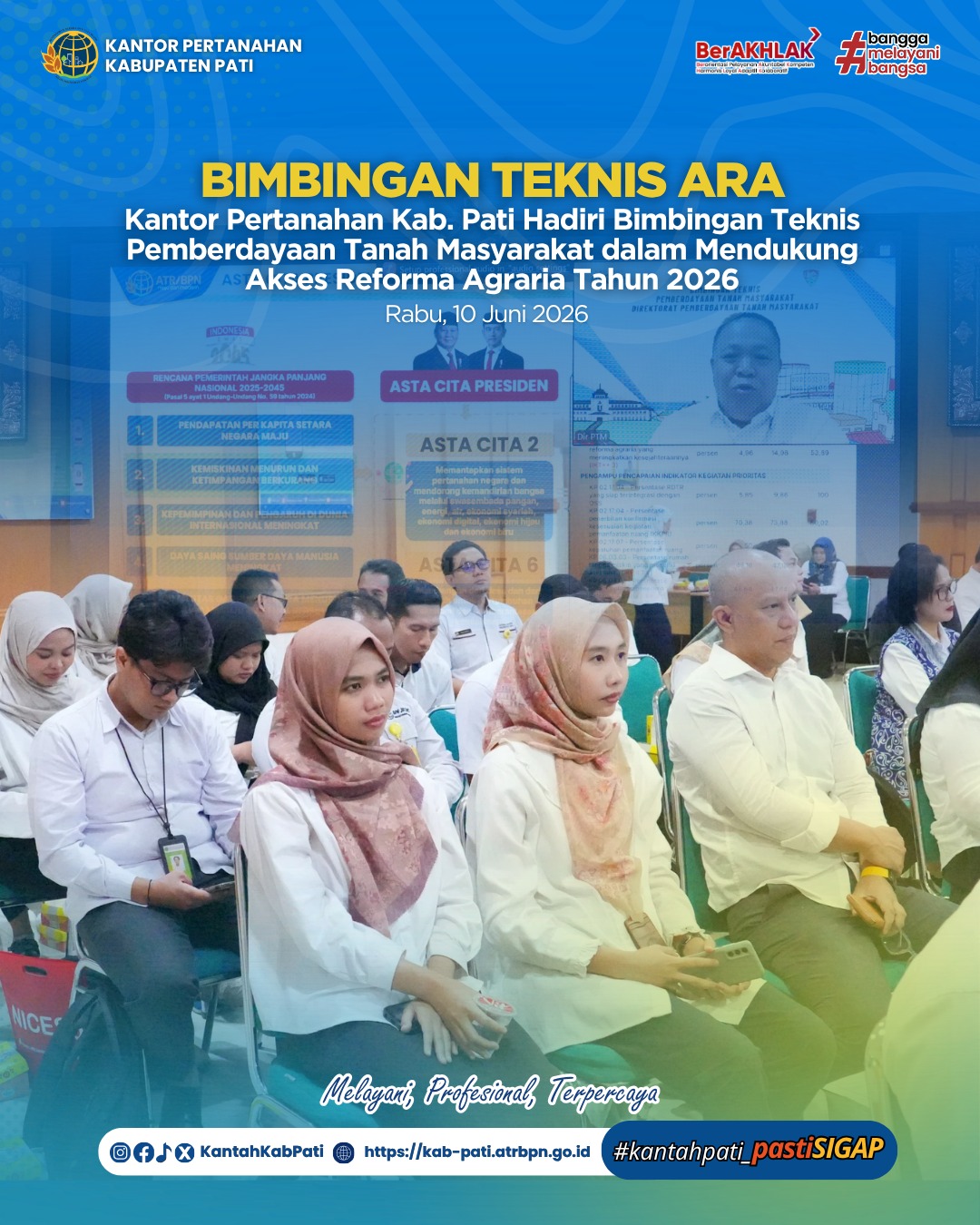 Kantor Pertanahan Kabupaten Pati Hadiri Bimbingan Teknis Pemberdayaan Tanah Masyarakat dalam Mendukung Akses Reforma Agraria Tahun 2026