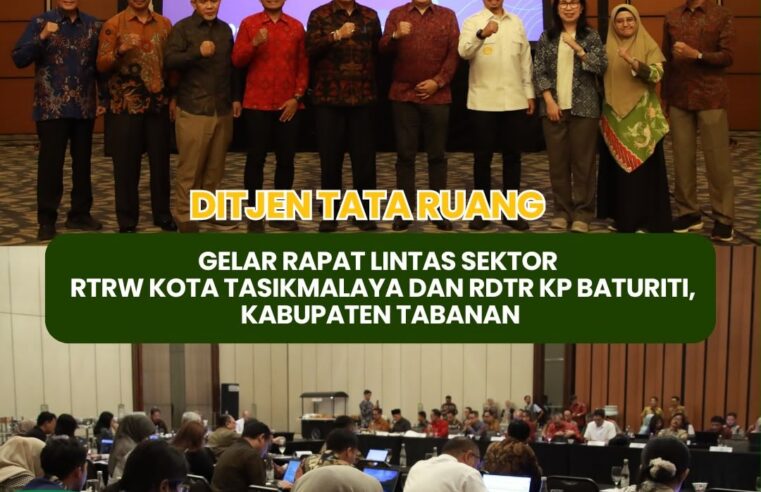 Gelar Rapat Lintas Sektor RTRW Kota Tasikmalaya dan RDTR KP Baturiti Kabupaten Tabanan