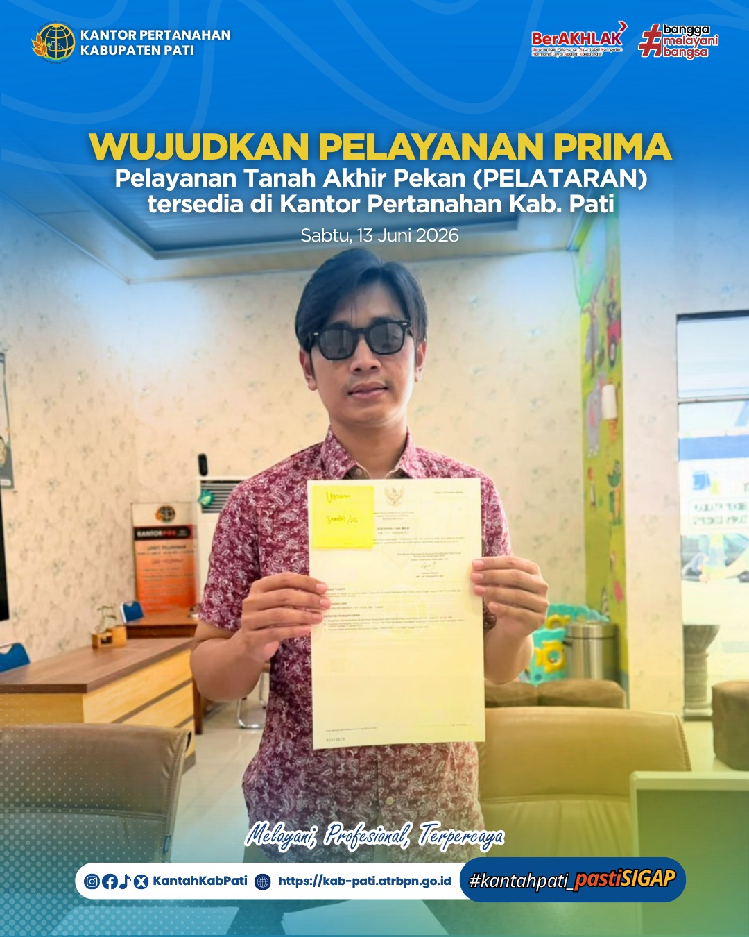 Wujudkan Pelayanan Prima Layanan Tanah Akhir Pekan Hadir di Kantor Pertanahan Kabupaten Pati
