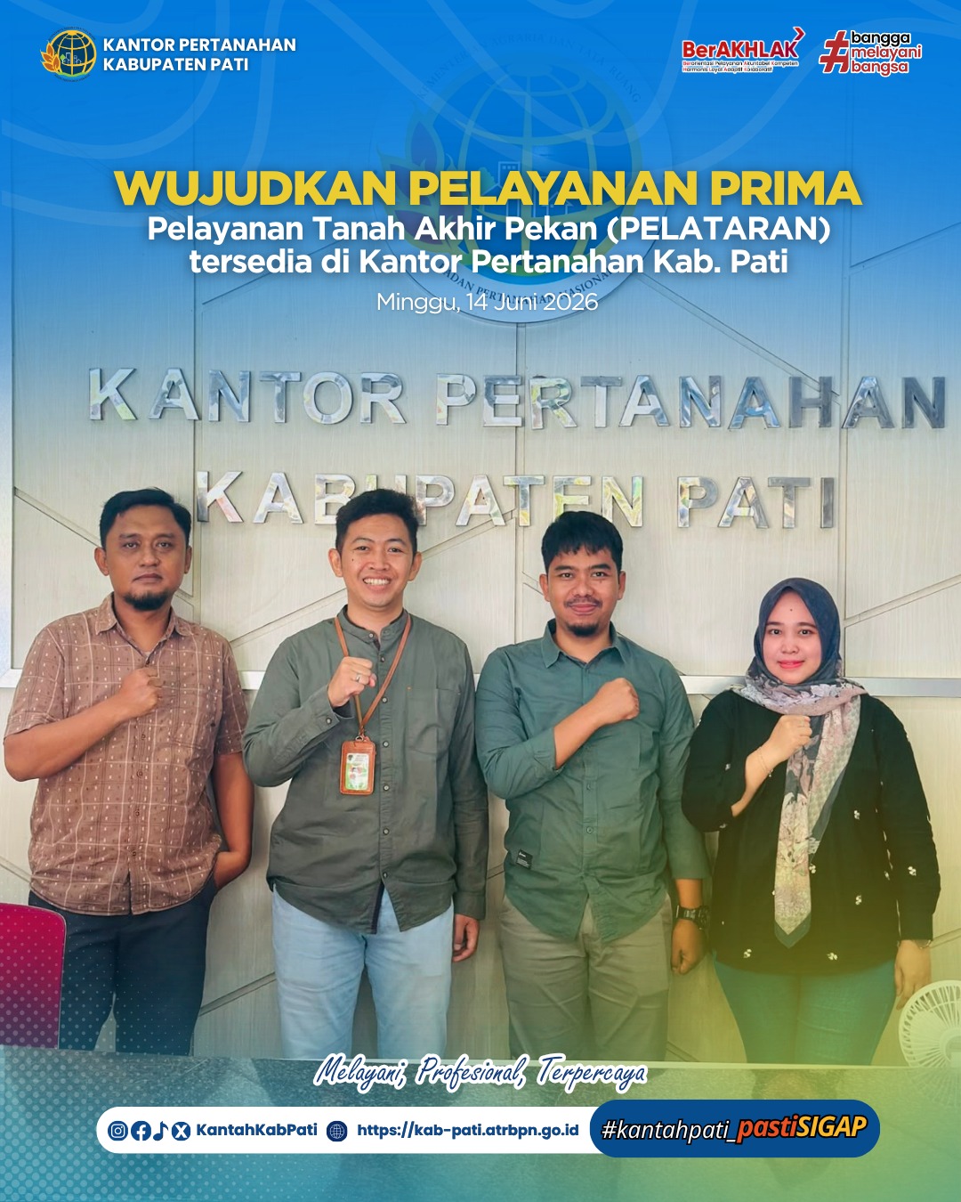 Wujudkan Pelayanan Prima Layanan Tanah Akhir Pekan Hadir di Kantor Pertanahan Kabupaten Pati