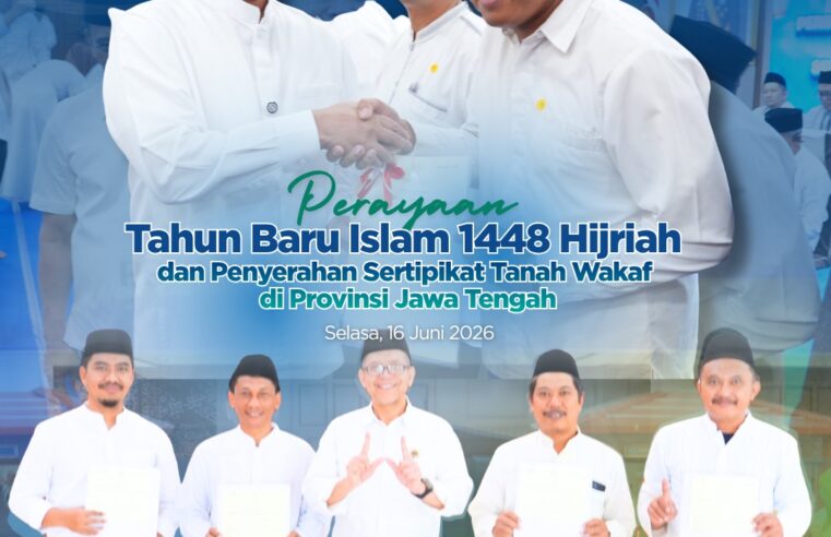 Kantor Pertanahan Kabupaten Pati Hadiri Perayaan Tahun Baru Islam 1 Muharram 1448 H dan Penyerahan Sertipikat Tanah Wakaf di Jawa Tengah