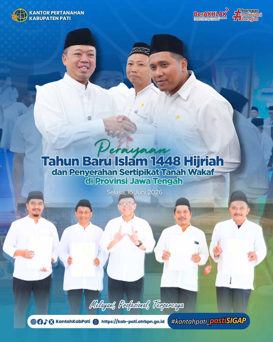 Kantor Pertanahan Kabupaten Pati Hadiri Perayaan Tahun Baru Islam 1 Muharram 1448 H dan Penyerahan Sertipikat Tanah Wakaf di Jawa Tengah
