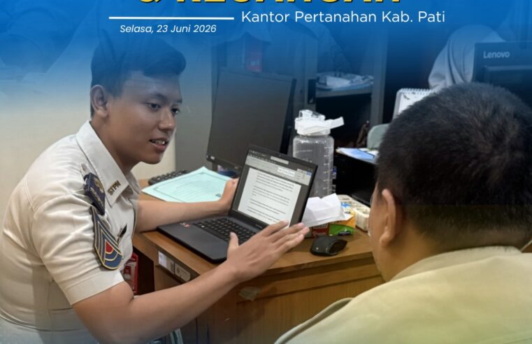 Kantor Pertanahan Kabupaten Pati Laksanakan Konsultasi Penyusunan Laporan Perencanaan dan Keuangan