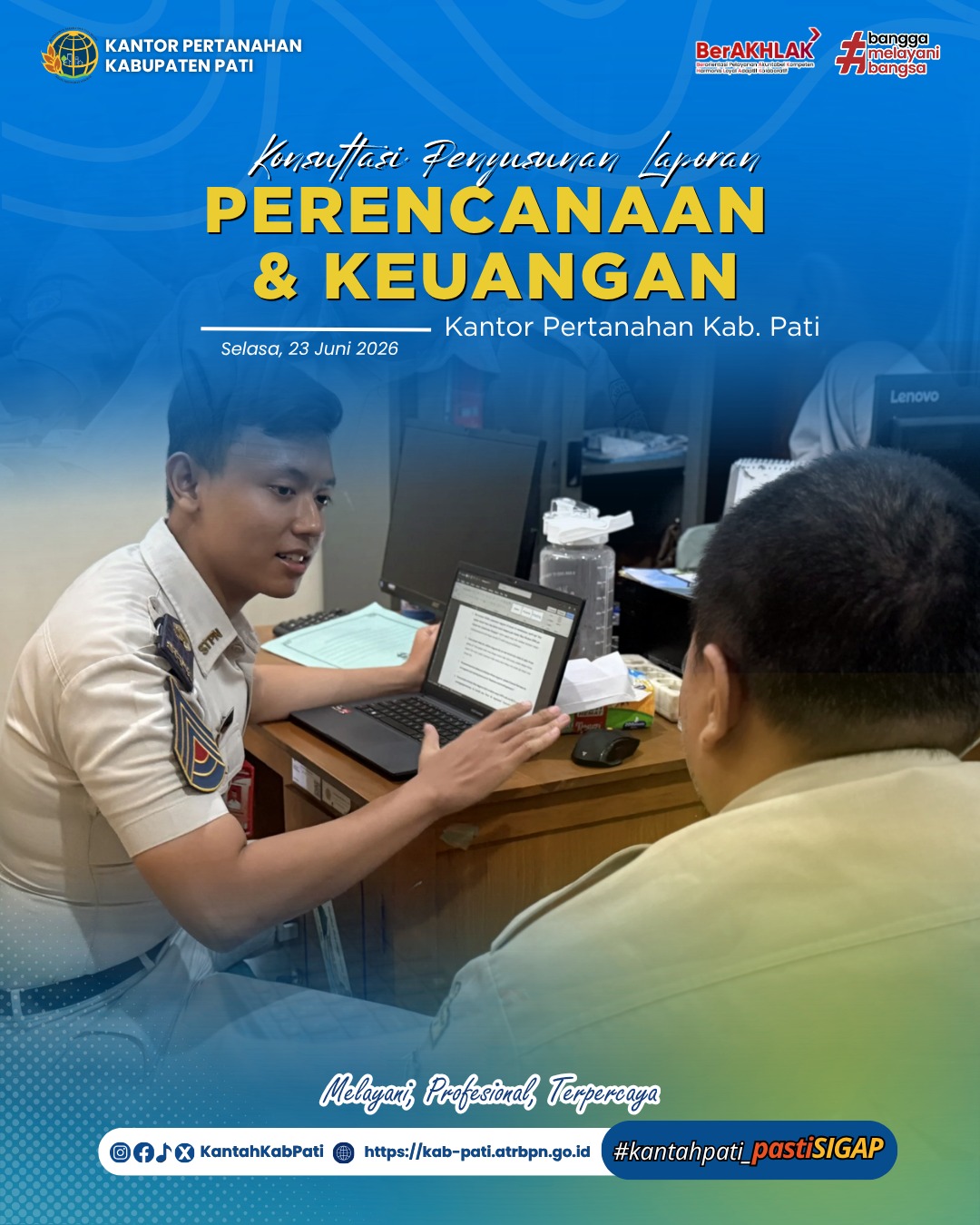 Kantor Pertanahan Kabupaten Pati Laksanakan Konsultasi Penyusunan Laporan Perencanaan dan Keuangan