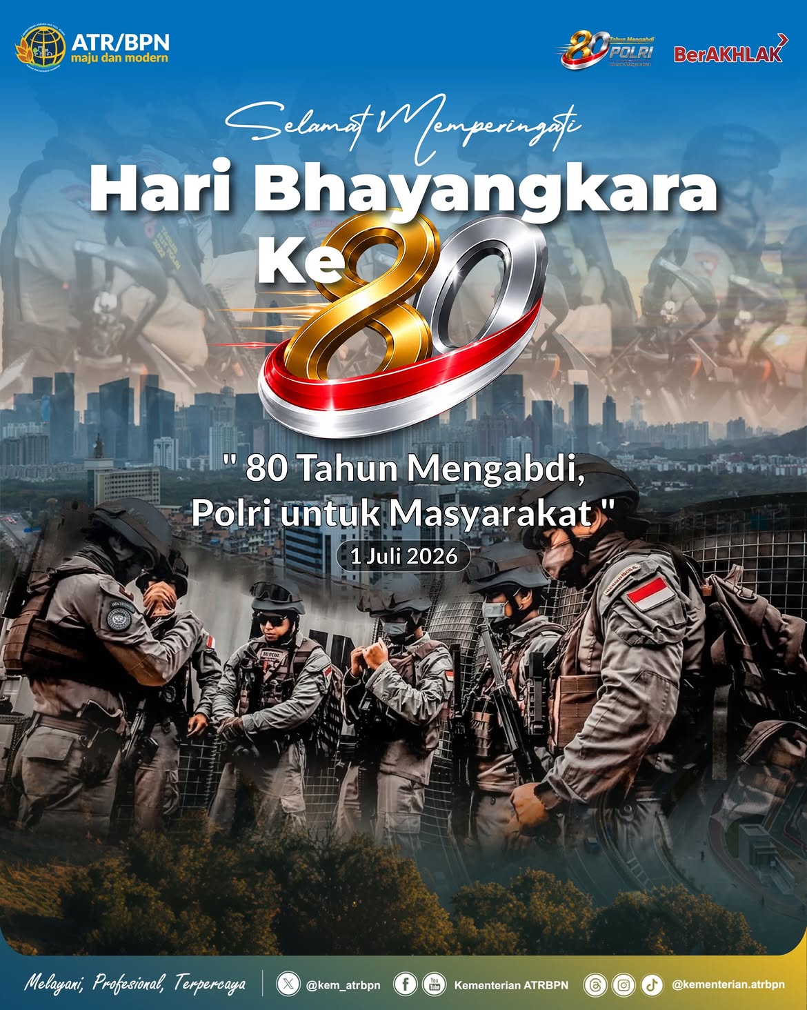 Mengucapkan Selamat Hari Bhayangkara ke-80