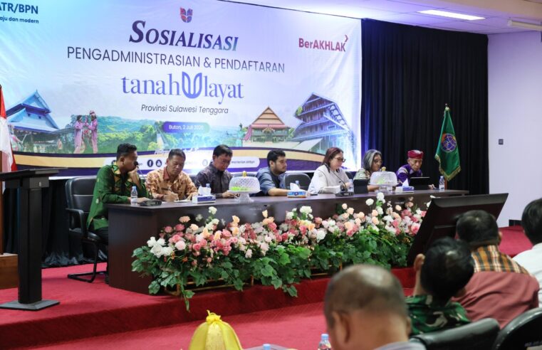 Perlindungan Warisan Masyarakat Adat Kabupaten Buton Diperkuat melalui Pengadministrasian dan Pendaftaran Tanah Ulayat