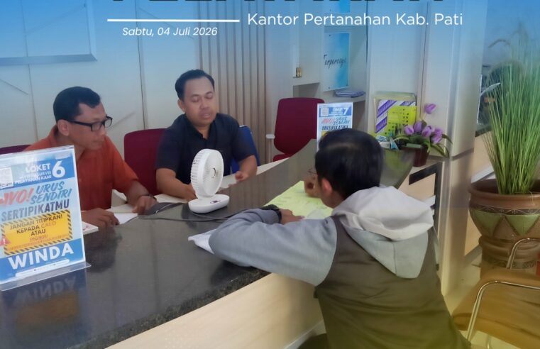 Kantor Pertanahan Kabupaten Pati kembali menghadirkan inovasi pelayanan publik melalui program PELATARAN
