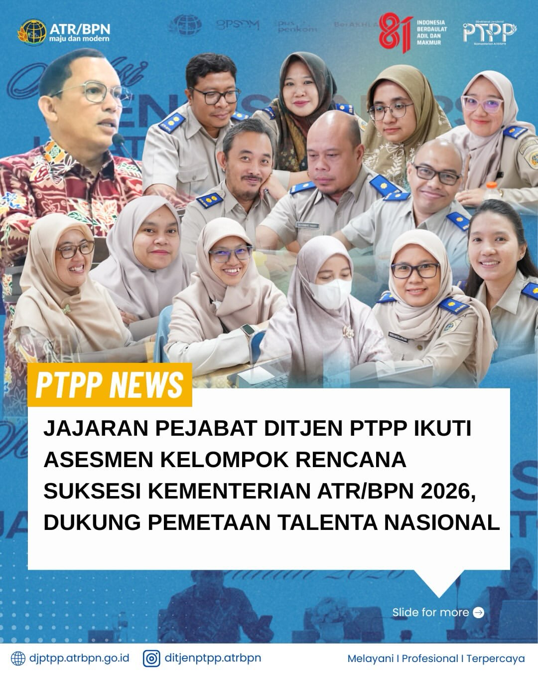 Jajaran Pejabat di lingkungan Direktorat Jenderal Pengadaan Tanah dan Pengembangan Pertanahan (Ditjen PTPP) mengikuti rangkaian Pemetaan Talenta dan Pengisian Kelompok Rencana Suksesi (KRS) Jabatan Administrator Tahun 2026. Langkah ini dilakukan menyusul terbitnya surat pemanggilan resmi dari Sekretariat Jenderal Kementerian ATR/BPN