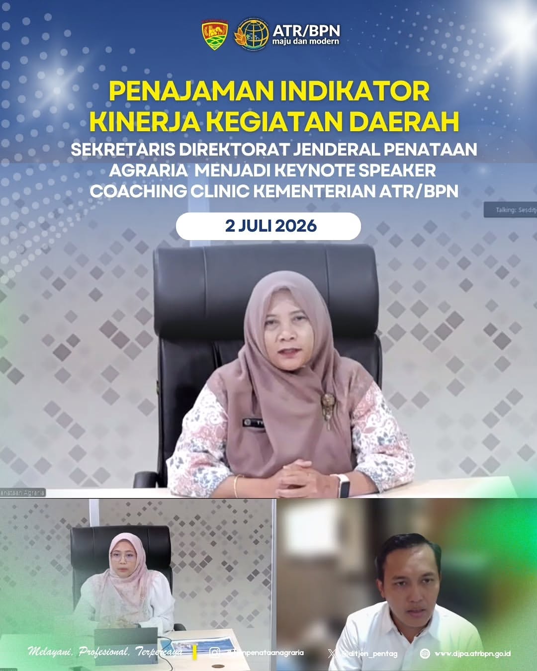 Sekretaris Direktorat Jenderal Penataan Agraria menjadi keynote speaker Coaching Clinic “Penajaman Indikator Kinerja Kegiatan (IKK) Daerah” yang merupakan kolaborasi dengan BPSDM Kementerian ATR/BPN secara darin