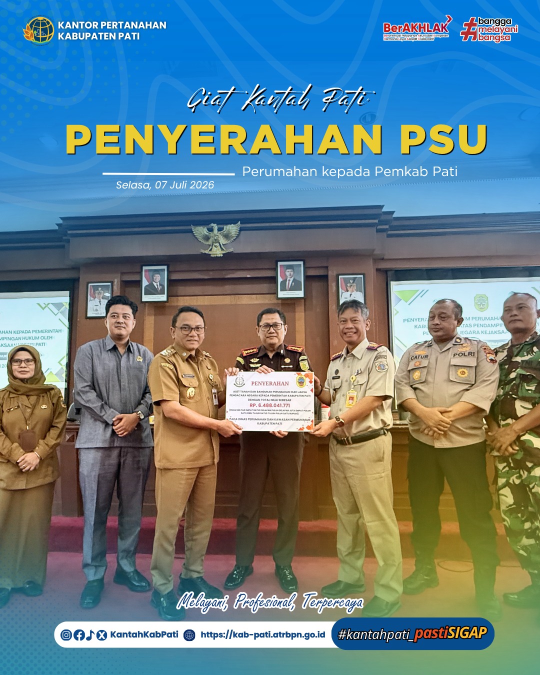 Kepala Kantor Pertanahan Kabupaten Pati, Winarto, menghadiri kegiatan Penyerahan Prasarana, Sarana, dan Utilitas (PSU) Perumahan kepada Pemerintah Kabupaten Pati atas pendampingan hukum oleh Pengacara Negara Kejaksaan Negeri Pati