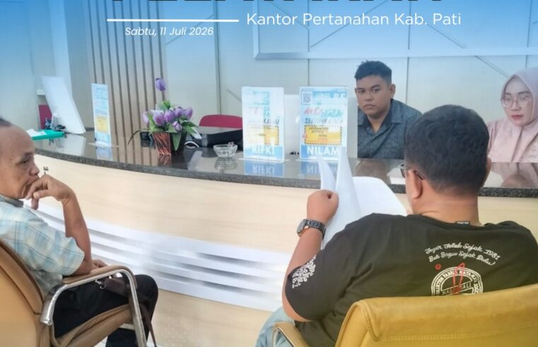 Kantor Pertanahan Kabupaten Pati kembali menghadirkan inovasi pelayanan publik melalui program PELATARAN