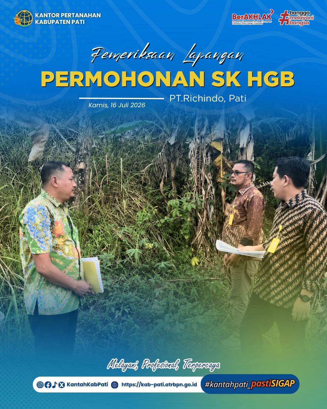 Seksi Penetapan Hak dan Pendaftaran Kantor Pertanahan Kabupaten Pati Laksanakan Pemeriksaan Lapangan Permohonan SK HGB PT Richindo