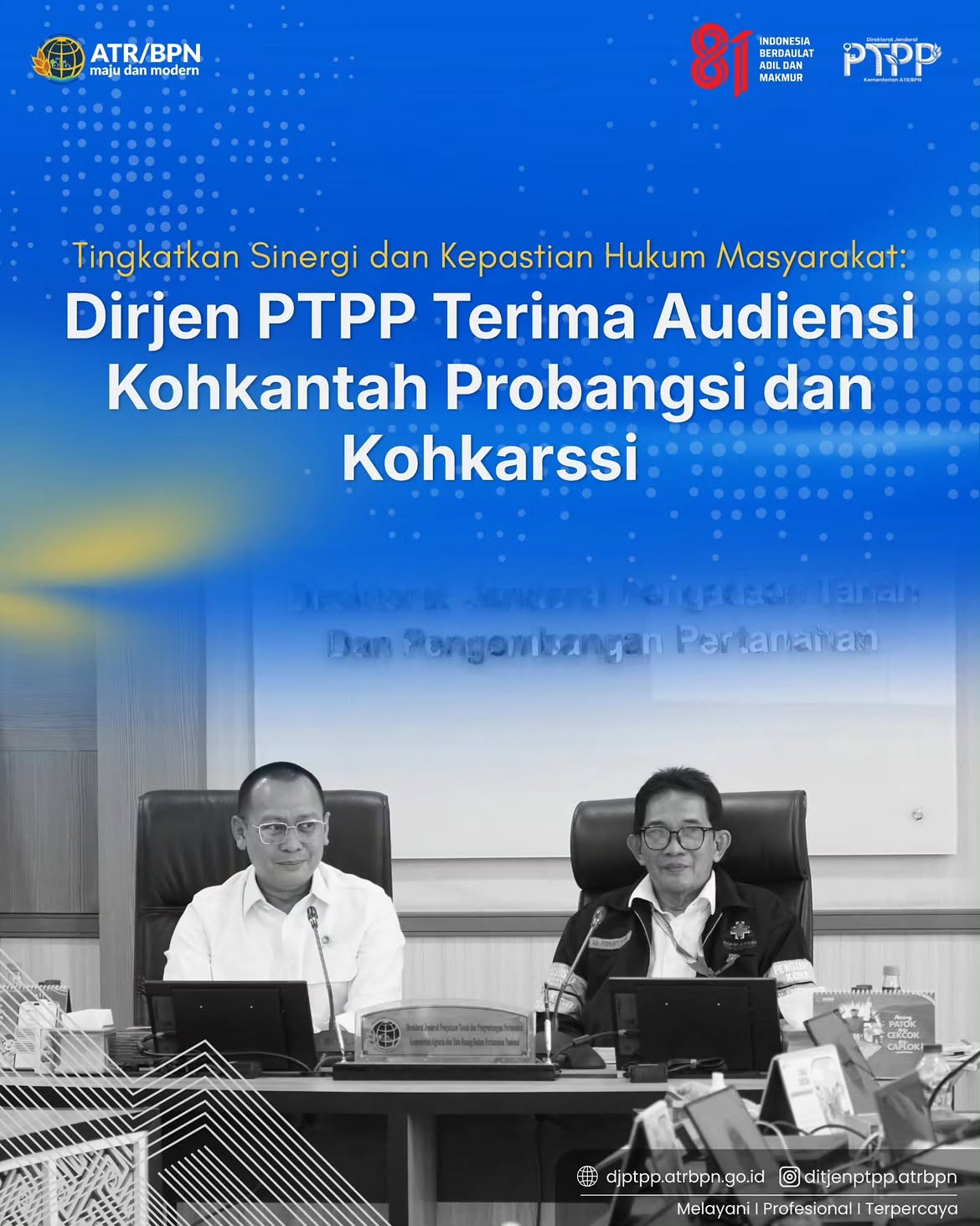 Direktur Jenderal Pengadaan Tanah dan Pengembangan Pertanahan (Dirjen PTPP), Arief Muliawan, menerima kunjungan audiensi dari dua organisasi keprofesian, yakni Konsultan Hukum dan Advokasi Pertanahan, Properti, Bangunan Seluruh Indonesia (Kohkantah Probangsi) dan Konsultan Hukum Kesehatan & Advokasi Rumah Sakit Seluruh Indonesia (Kohkarssi). Pertemuan ini diselenggarakan di Ruang Rapat 201 Ditjen PTPP