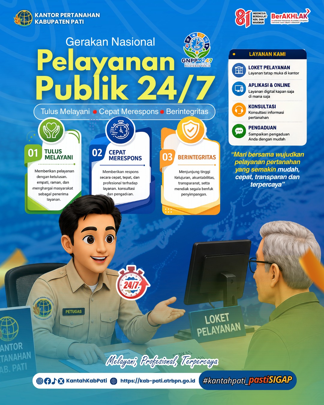 Kantor Pertanahan Kabupaten Pati terus berkomitmen untuk menghadirkan pelayanan pertanahan yang mudah, cepat, transparan, dan terpercaya bagi seluruh masyarakat.