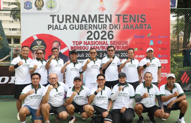 Bangun Soliditas Melalui Olahraga, Kementerian ATR/BPN Berpartisipasi dalam Turnamen Tenis Piala Gubernur DKI Jakarta 2026