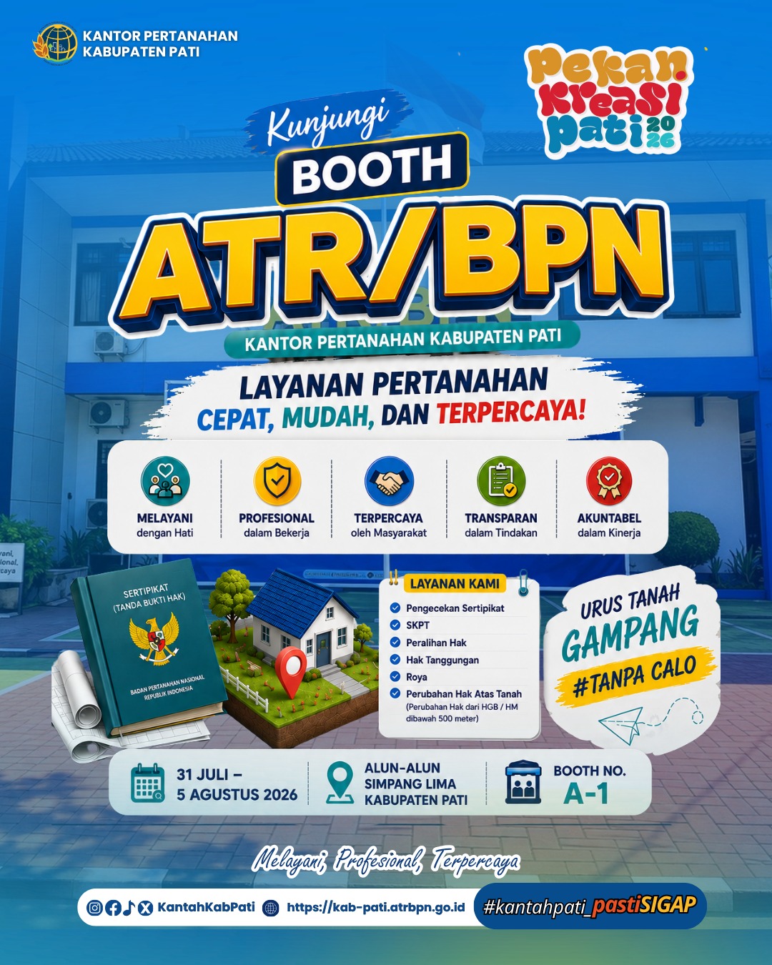 📢 HALO #SobATRBPN! Punya urusan tanah? Yuk, mampir ke booth ATR/BPN! 🏡✨