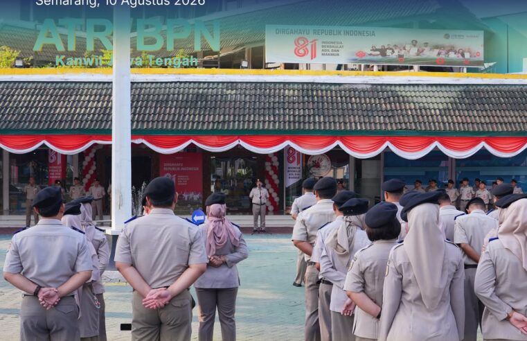 Kantor Wilayah Badan Pertanahan Nasional (BPN) Provinsi Jawa Tengah melaksanakan apel pagi