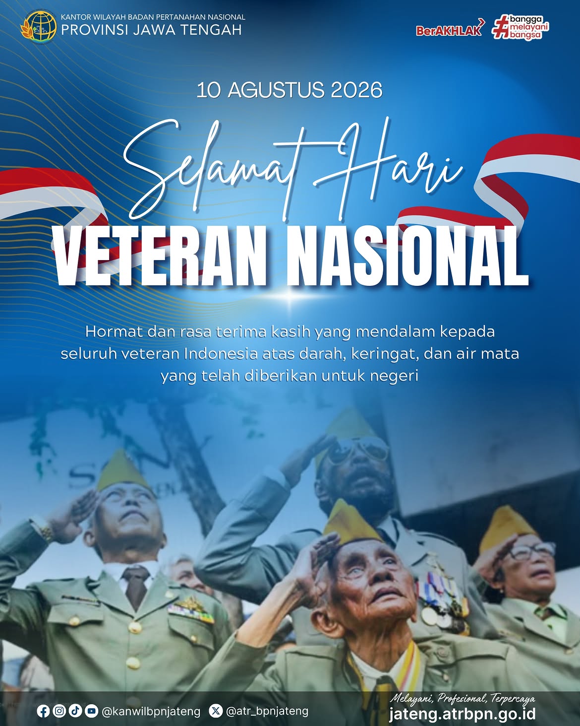 Selamat Hari Veteran Nasional, 10 Agustus 2026.