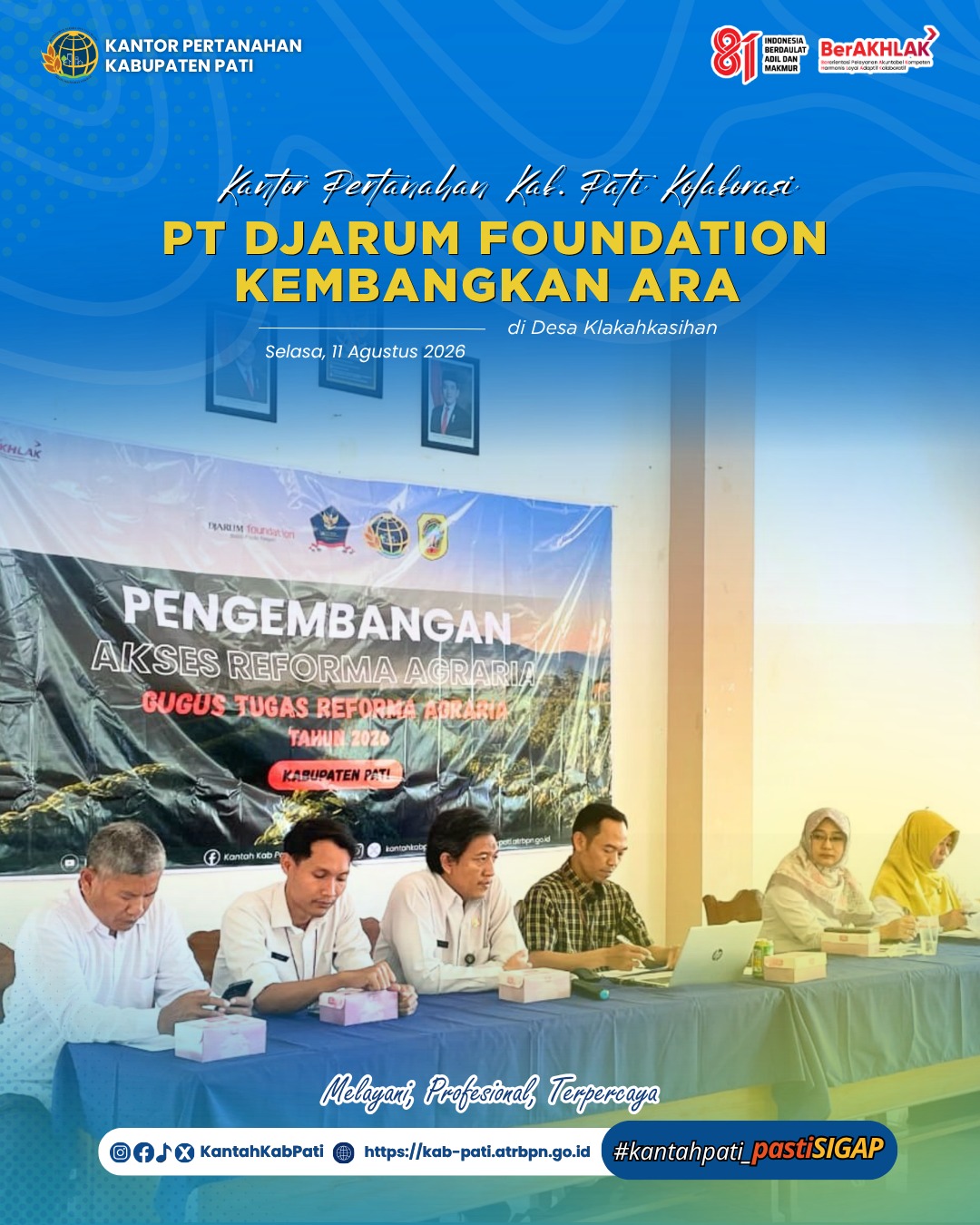 Kantor Pertanahan Kabupaten Pati dan PT Djarum Foundation Kolaborasi Kembangkan Akses Reforma Agraria di Desa Klakahkasihan