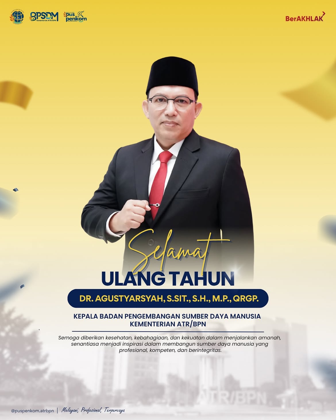 Segenap keluarga besar Pusat Penilaian Kompetensi BPSDM Kementerian ATR/BPN mengucapkan: