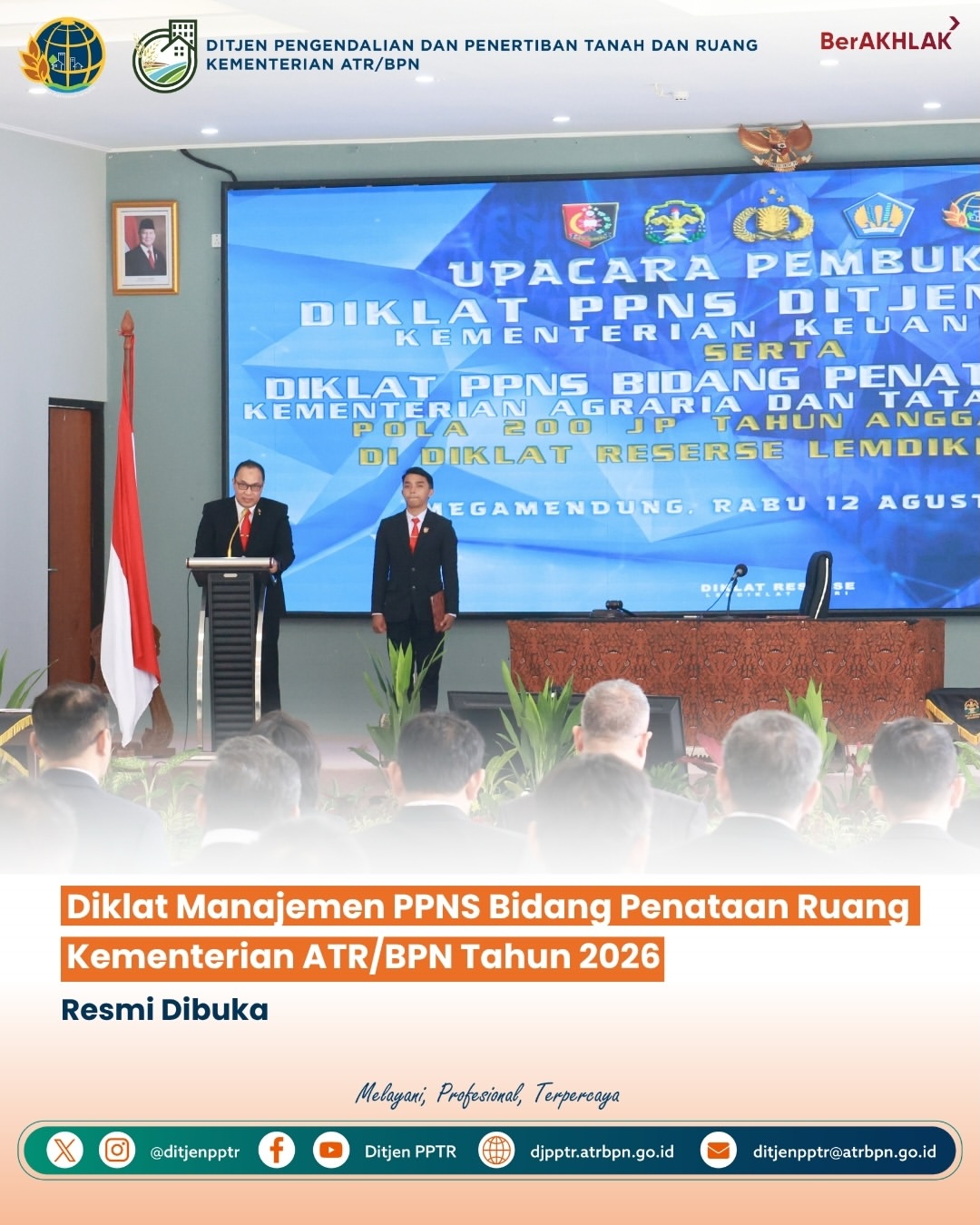 Diklat Manajemen PPNS Bidang Penataan Ruang Kementerian ATR/BPN Tahun Anggaran 2026 dengan Pola 200 Jam Pelajaran (JP) resmi dibuka di Pusat Pendidikan dan Pelatihan Reserse Lemdiklat Polri, Megamendung, Bogor