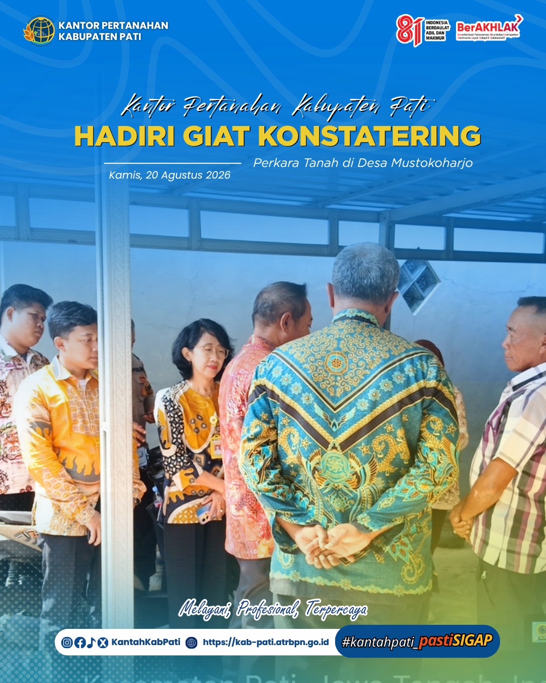 Kantor Pertanahan Kabupaten Pati Hadiri Kegiatan Konstatering Perkara Tanah di Desa Mustokoharjo
