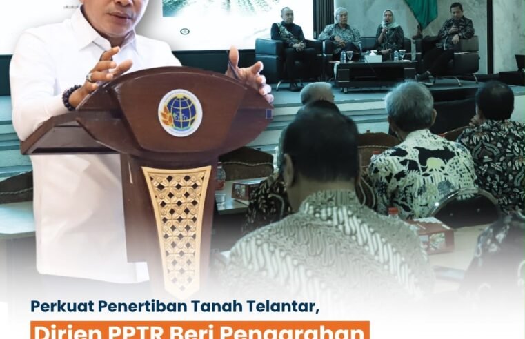Pengendalian dan penertiban tanah dan ruang menjadi fokus pengarahan Ditjen PPTR kepada jajaran Kanwil BPN Provinsi Jawa Timur