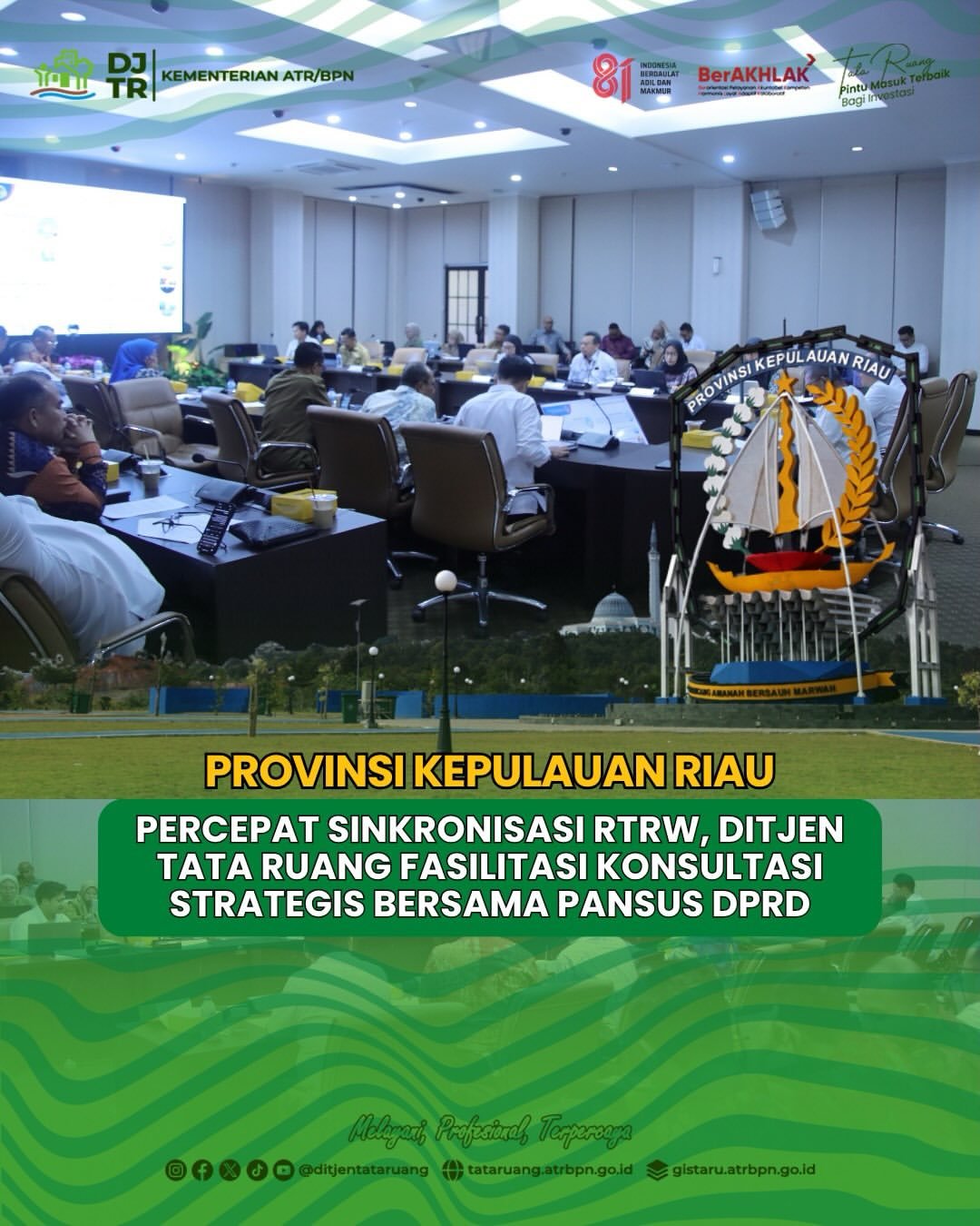Direktorat Jenderal Tata Ruang Kementerian Agraria dan Tata Ruang/Badan Pertanahan Nasional (ATR/BPN) menggelar Konsultasi Strategis bersama Panitia Khusus (Pansus) DPRD Provinsi Kepulauan Riau (Kepri)