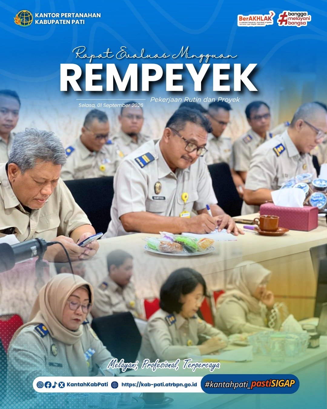 Kantor Pertanahan Kabupaten Pati menggelar Rapat Evaluasi Mingguan Pekerjaan Rutin dan Proyek (REMPEYEK)