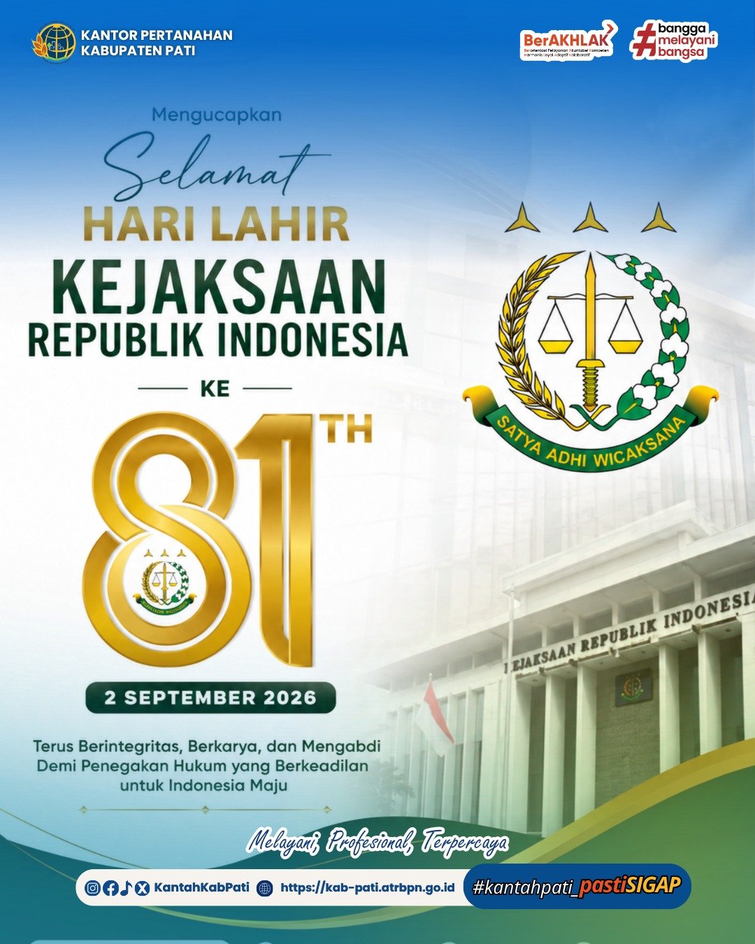 Selamat Hari Lahir Kejaksaan Republik Indonesia ke-81 🇮🇩⚖️