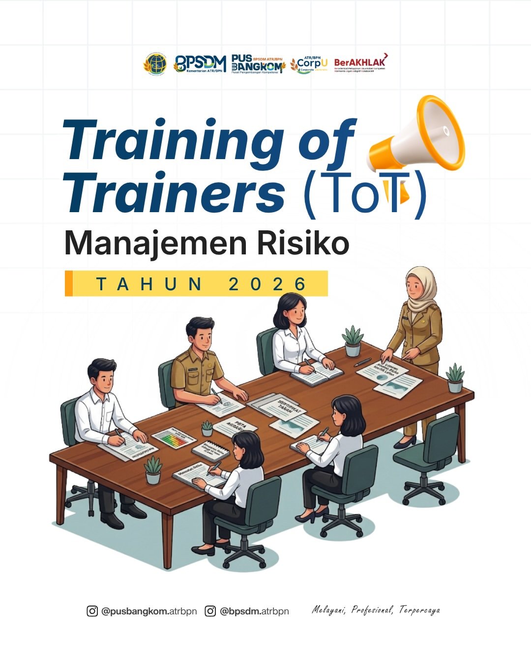 Halo sobat ATR/BPN!Yuk kenalan sama Training of Trainers (ToT)