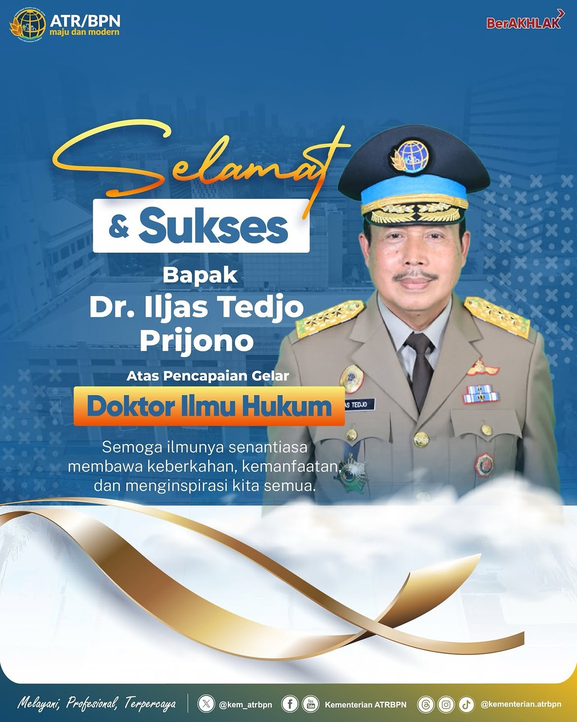 Segenap keluarga besar Kementerian ATR/BPN mengucapkan selamat dan sukses atas diraihnya gelar Doktor kepada Bapak Iljas Tedjo Prijono, Direktur Jenderal Penanganan Sengketa dan Konflik Pertanahan.