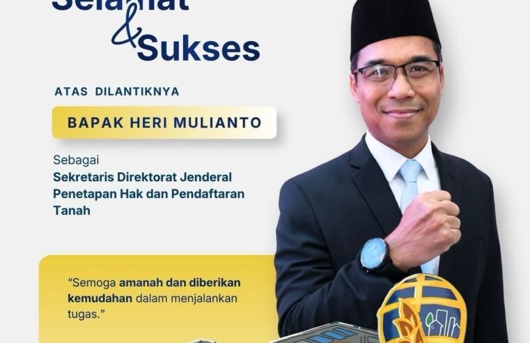 Hai#SobatBPSDMSegenap jajaran BPSDM Kementerian ATR/BPN mengucapkan “Selamat dan Sukses” kepada Bapak Heri Mulianto sebagai Sekretaris Direktorat Jenderal Penetapan Hak dan Pendaftaran Tanah Kementerian ATR/BPN.